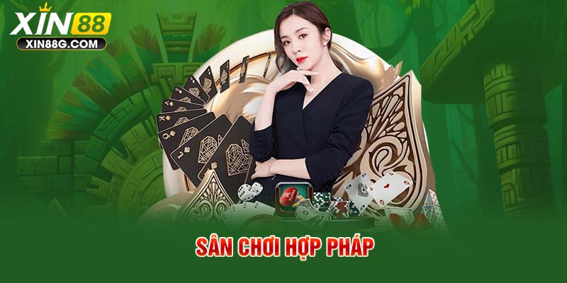 Sân chơi hợp pháp