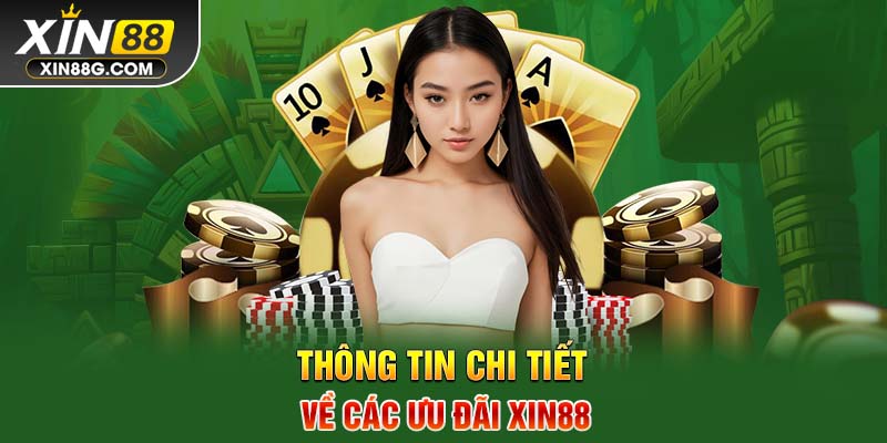 Những điều cần biết trước khi nhận khuyến mãi Xin88